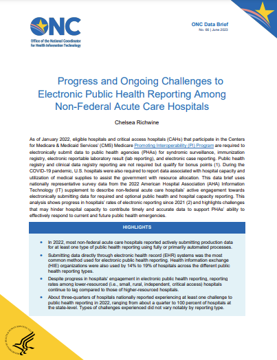 2023 onc interoperability brief Progress and Ongoing Challenges to Electronic Public Health Reporting Among Non-Federal Acute Care Hospitals